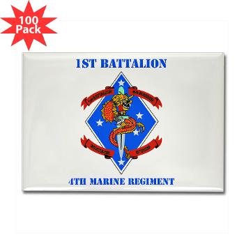 1B4M - M01 - 01 - 1st Battalion 4th Marines with Text - Rectangle Magnet (100 pack)