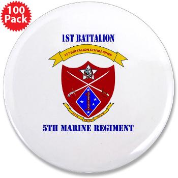 1B5M - M01 - 01 - 1st Battalion 5th Marines with Text 3.5" Button (100 pack)