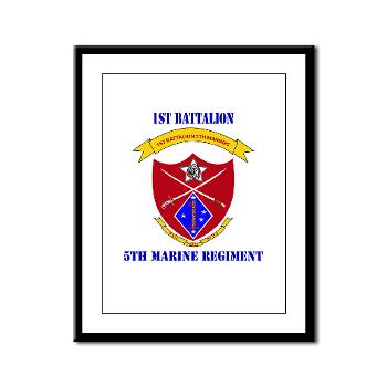 1B5M - M01 - 02 - 1st Battalion 5th Marines with Text Framed Panel Print