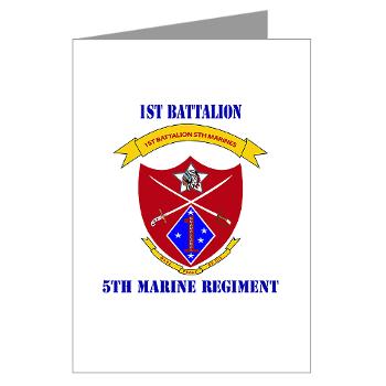1B5M - M01 - 02 - 1st Battalion 5th Marines with Text Greeting Cards (Pk of 10) - Click Image to Close