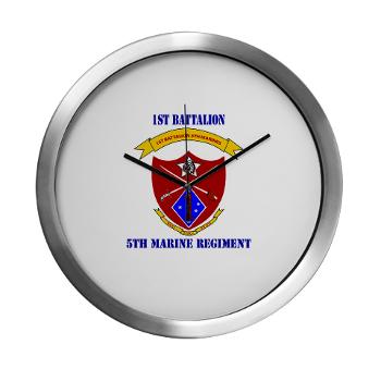 1B5M - M01 - 03 - 1st Battalion 5th Marines with Text Modern Wall Clock - Click Image to Close