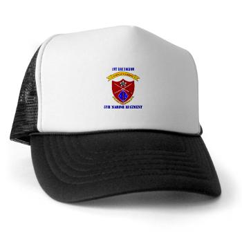 1B5M - A01 - 02 - 1st Battalion 5th Marines with Text Trucker Hat - Click Image to Close