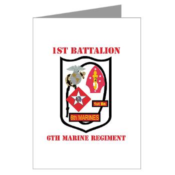 1B6M - M01 - 02 - 1st Battalion - 6th Marines with Text - Greeting Cards (Pk of 10) - Click Image to Close
