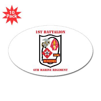 1B6M - M01 - 01 - 1st Battalion - 6th Marines with Text - Sticker (Oval 10 pk) - Click Image to Close