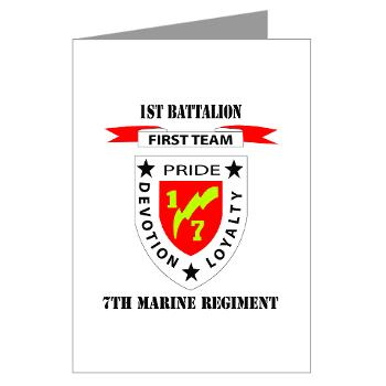1B7M - M01 - 02 - 1st Battalion 7th Marines with Text Greeting Cards (Pk of 10)