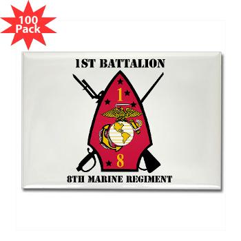 1B8M - M01 - 01 - 1st Battalion - 8th Marines with Text Rectangle Magnet (100 pack)