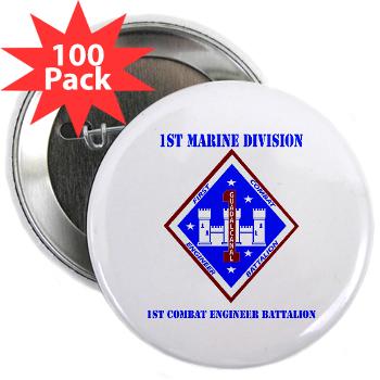 1CEB - M01 - 01 - 1st Combat Engineer Battalion with Text - 2.25" Button (100 pack)