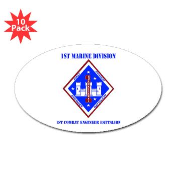 1CEB - M01 - 01 - 1st Combat Engineer Battalion with Text - Sticker (Oval 10 pk)