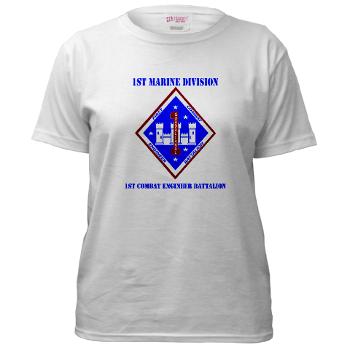 1CEB - A01 - 04 - 1st Combat Engineer Battalion with Text - Women's T-Shirt - Click Image to Close