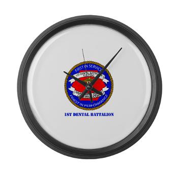 1DB - M01 - 03 - 1st Dental Battalion with Text Large Wall Clock