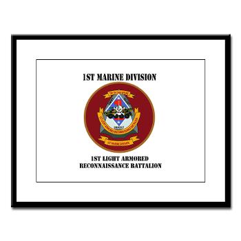 1LARB - M01 - 02 - 1st Light Armored Reconnaissance Bn with Text - Large Framed Print
