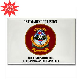 1LARB - M01 - 01 - 1st Light Armored Reconnaissance Bn with Text - Rectangle Magnet (100 pack)