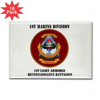 1LARB - M01 - 01 - 1st Light Armored Reconnaissance Bn with Text - Rectangle Magnet (10 pack)