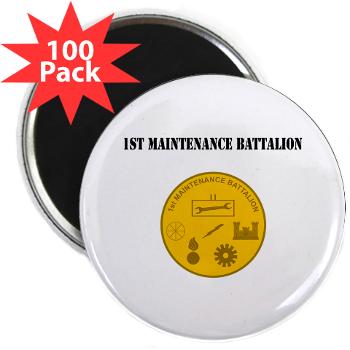 1MB - M01 - 01 - 1st Maintenance Battalion with Text - 2.25" Magnet (100 pack)