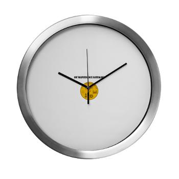 1MB - M01 - 03 - 1st Maintenance Battalion with Text - Modern Wall Clock