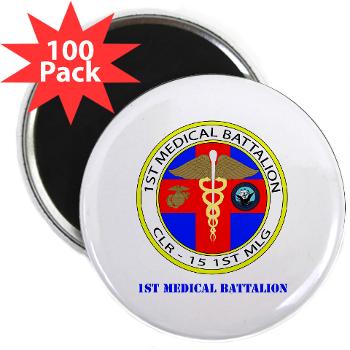 1MB - M01 - 01 - 1st Medical Battalion with Text 2.25" Magnet (100 pack)