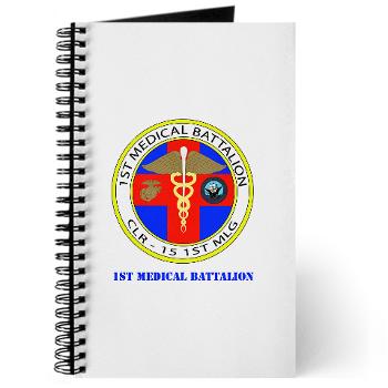 1MB - M01 - 02 - 1st Medical Battalion with Text Journal