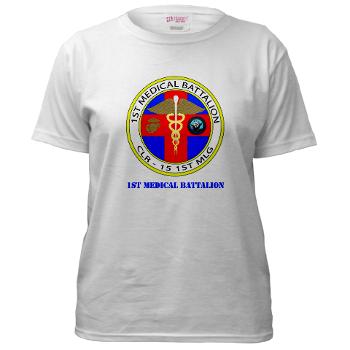 1MB - A01 - 04 - 1st Medical Battalion with Text Women's T-Shirt - Click Image to Close