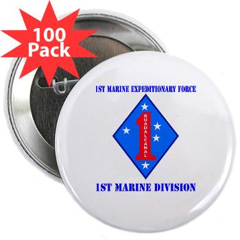 1MD - M01 - 01 - 1st Marine Division with Text - 2.25" Button (100 pack)