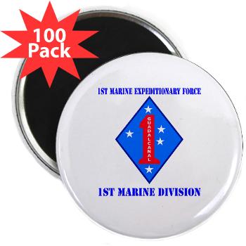 1MD - M01 - 01 - 1st Marine Division with Text - 2.25" Magnet (100 pack)