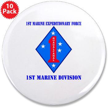 1MD - M01 - 01 - 1st Marine Division with Text - 3.5" Button (100 pack)
