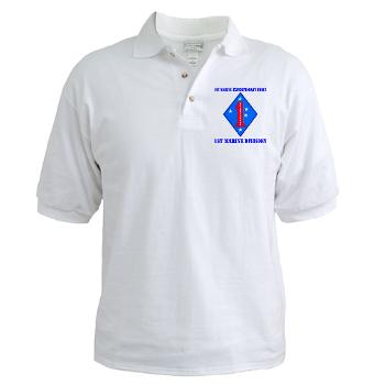 1MD - A01 - 04 - 1st Marine Division with Text - Golf Shirt - Click Image to Close