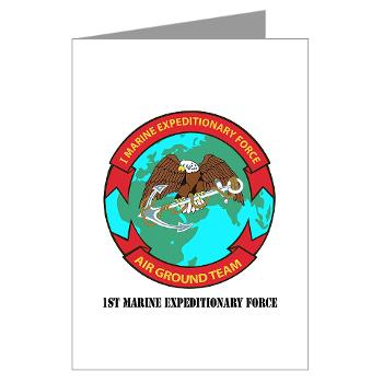 1MEF - M01 - 02 - 1st Marine Expeditionary Force with Text - Greeting Cards (Pk of 20)