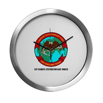 1MEF - M01 - 03 - 1st Marine Expeditionary Force with Text - Modern Wall Clock - Click Image to Close