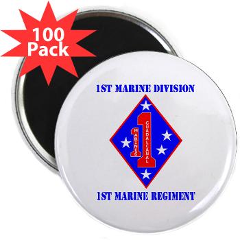 1MR - M01 - 01 - 1st Marine Regiment with Text - 2.25" Magnet (100 pack) - Click Image to Close