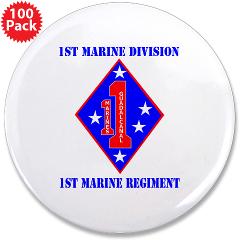 1MR - M01 - 01 - 1st Marine Regiment with Text - 3.5" Button (100 pack) - Click Image to Close