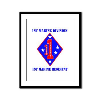 1MR - M01 - 02 - 1st Marine Regiment with Text - Framed Panel Print
