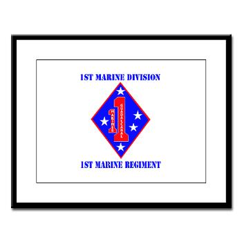 1MR - M01 - 02 - 1st Marine Regiment with Text - Large Framed Print