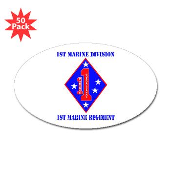 1MR - M01 - 01 - 1st Marine Regiment with Text - Sticker (Oval 50 pk)