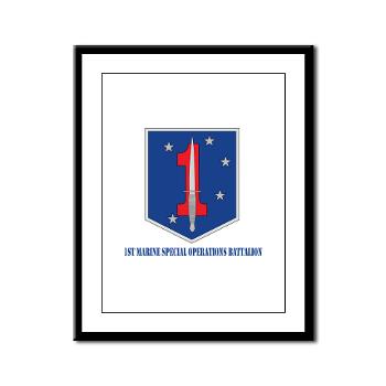 1MSOB - M01 - 02 - 1st Marine Special Operations Battalion with Text - Framed Panel Print