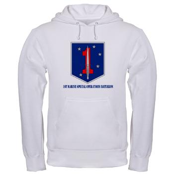 1MSOB - A01 - 03 - 1st Marine Special Operations Battalion with Text - Hooded Sweatshirt