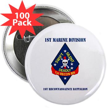1RB - M01 - 01 - 1st Reconnaissance Battalion with Text 2.25" Button (100 pack)