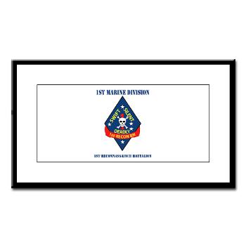 1RB - M01 - 02 - 1st Reconnaissance Battalion with Text Small Framed Print - Click Image to Close