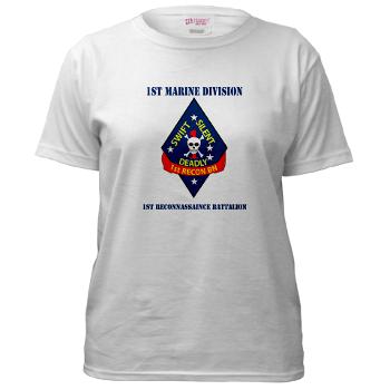 1RB - A01 - 04 - 1st Reconnaissance Battalion with Text Women's T-Shirt - Click Image to Close