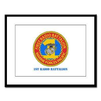 1RBn - M01 - 02 - 1st Radio Battalion with Text Large Framed Print - Click Image to Close