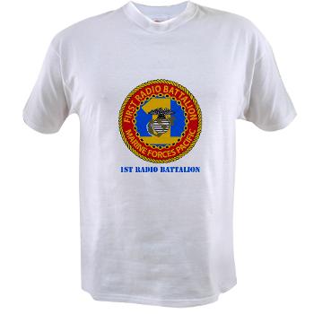 1RBn - A01 - 04 - 1st Radio Battalion with Text Value T-Shirt - Click Image to Close