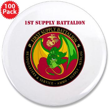 1SB - M01 - 01 - 1st Supply Battalion with Text 3.5" Button (100 pack) - Click Image to Close