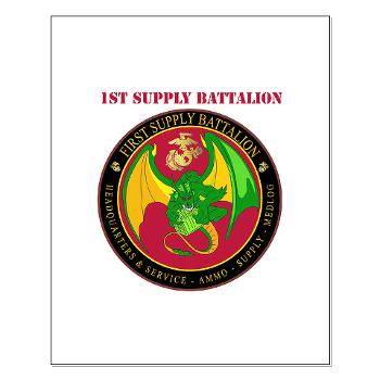1SB - M01 - 02 - 1st Supply Battalion with Text Small Poster - Click Image to Close