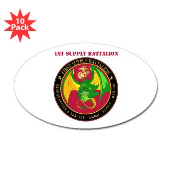 1SB - M01 - 01 - 1st Supply Battalion with Text Sticker (Oval 10 pk) - Click Image to Close