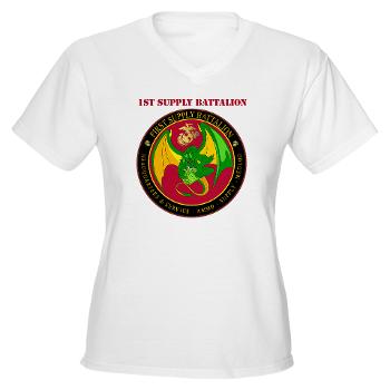 1SB - A01 - 04 - 1st Supply Battalion with Text Women's V-Neck T-Shirt - Click Image to Close