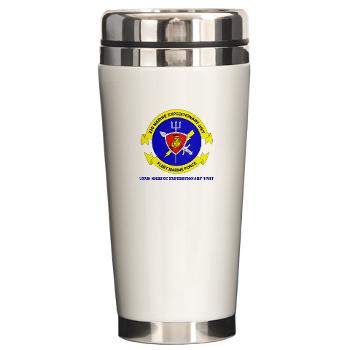 22MEU - M01 - 03 - 22nd Marine Expeditionary Unit with Text - Ceramic Travel Mug