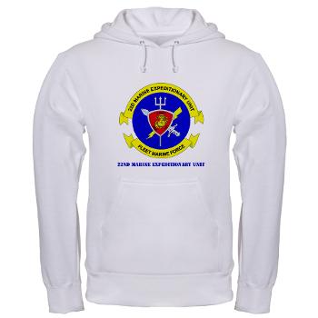 22MEU - A01 - 03 - 22nd Marine Expeditionary Unit with Text - Hooded Sweatshirt