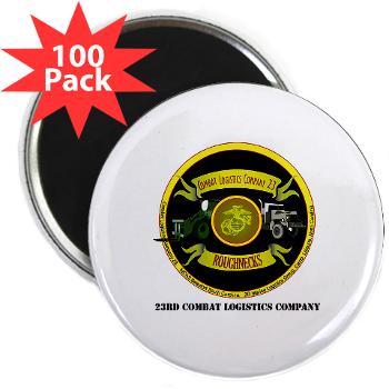 23CLC - M01 - 01 - 23rd Combat Logistics Coy with Text - 2.25" Magnet (100 pack) - Click Image to Close