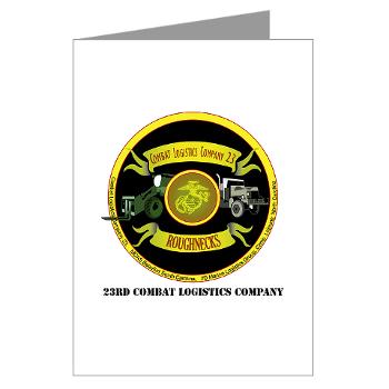 23CLC - M01 - 02 - 23rd Combat Logistics Coy with Text - Greeting Cards (Pk of 10)