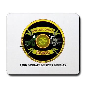 23CLC - M01 - 03 - 23rd Combat Logistics Coy with Text - Mousepad
