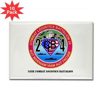 24CLB - M01 - 01 - 24th Combat Logistics Battalion with Text - Rectangle Magnet (10 pack) - Click Image to Close
